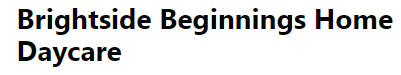 Brightside Beginnings Home Daycare logo